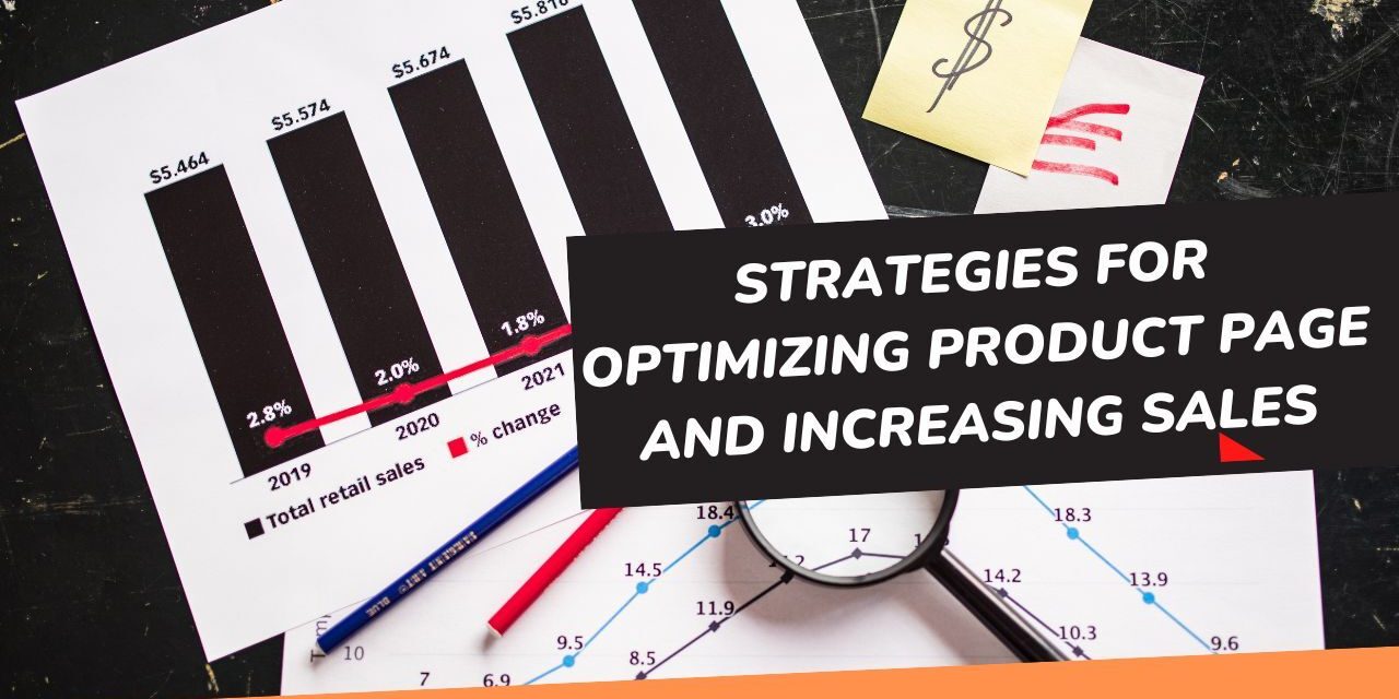 Strategies for optimizing product page and increasing sales